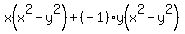 x%28x%5E2-y%5E2%29%2B%28-1%29y%28x%5E2-y%5E2%29