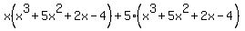 x%28x%5E3%2B5x%5E2%2B2x-4%29%2B5%28x%5E3%2B5x%5E2%2B2x-4%29