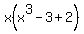 x%28x%5E3-3%2B2%29