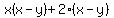 x%28x+-+y%29+%2B+2%28x+-+y%29