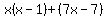 \"x%28x-1%29%2B%287x-7%29\"