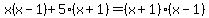 x%28x-1%29%2B5%28x%2B1%29=%28x%2B1%29%28x-1%29