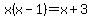 x%28x-1%29=x%2B3