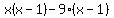 x%28x-1%29-9%28x-1%29
