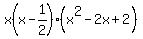 x%28x-1%2F2%29%28x%5E2-2x%2B2%29