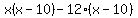 x%28x-10%29-12%28x-10%29