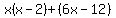 x%28x-2%29%2B%286x-12%29