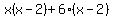 x%28x-2%29%2B6%28x-2%29