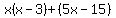 x%28x-3%29%2B%285x-15%29