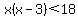 x%28x-3%29%3C18
