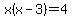 x%28x-3%29=4