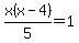 x%28x-4%29%2F5=1