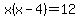 x%28x-4%29=12
