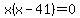 x%28x-41%29=0