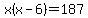 x%28x-6%29=187