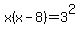 x%28x-8%29+=+3%5E2+