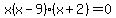 x%28x-9%29%28x%2B2%29=0