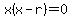 x%28x-r%29=0