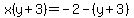 x%28y%2B3%29=-2-%28y%2B3%29