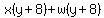 x%28y%2B8%29%2Bw%28y%2B8%29