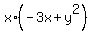 x%2A%28-3x+%2B+y%5E2%29