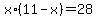 x%2A%2811+-+x%29=+28