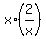 x%2A%282%2Fx%29