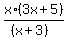 x%2A%283x%2B5%29%2F%28%28x%2B3%29%29