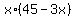 x%2A%2845-3x%29