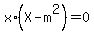 x%2A%28X-m%5E2%29=0