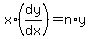 x%2A%28dy%2Fdx%29+=+n%2Ay