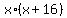 x%2A%28x%2B16%29
