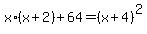 x%2A%28x%2B2%29+%2B+64=+%28x%2B4%29%5E2
