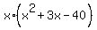 x%2A%28x%5E2+%2B+3x+-+40%29