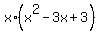 x%2A%28x%5E2+-+3x+%2B+3%29
