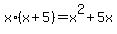 x%2A%28x+%2B+5%29+=+x%5E2+%2B+5x