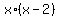 x%2A%28x-2%29