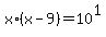 x%2A%28x-9%29=10%5E1