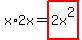 x%2A2x=highlight%282x%5E2%29