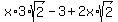 x%2A3%2Asqrt%282%29-3%2B2x%2Asqrt%282%29