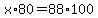 x%2A80=88%2A100