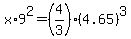 x%2A9%5E2=%284%2F3%29%2A%284.65%29%5E3