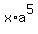 x%2Aa%5E5