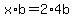 x%2Ab=++2%2A4b