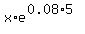 x%2Ae%5E%280.08%2A5%29