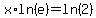 x%2Aln%28e%29+=+ln%282%29