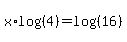 x%2Alog%28%284%29%29+=+log%28%2816%29%29