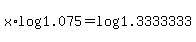 x%2Alog%281.075%29=log%281.3333333%29
