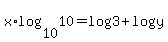 x%2Alog%2810%2C10%29=log%28+3%29%2Blog%28y%29