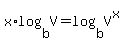 x%2Alog%28b%2CV%29=log%28b%2CV%5Ex%29